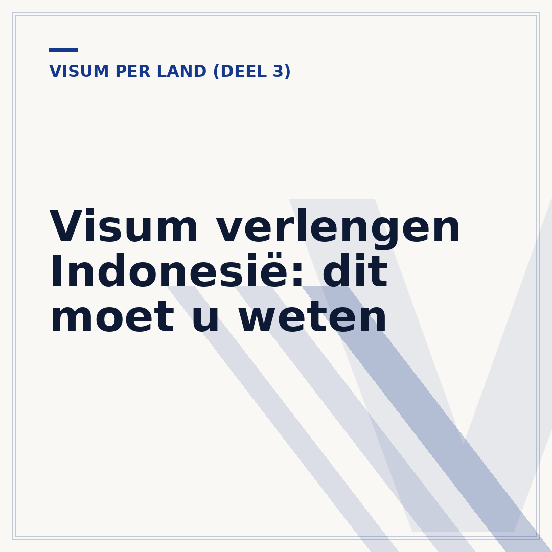 Visum verlengen Indonesië: dit moet u weten