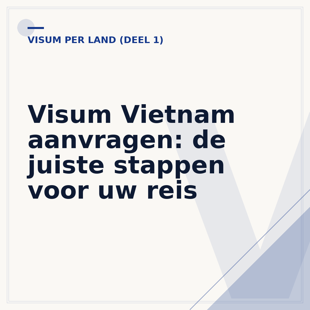 Visum Vietnam aanvragen: de juiste stappen voor uw reis
