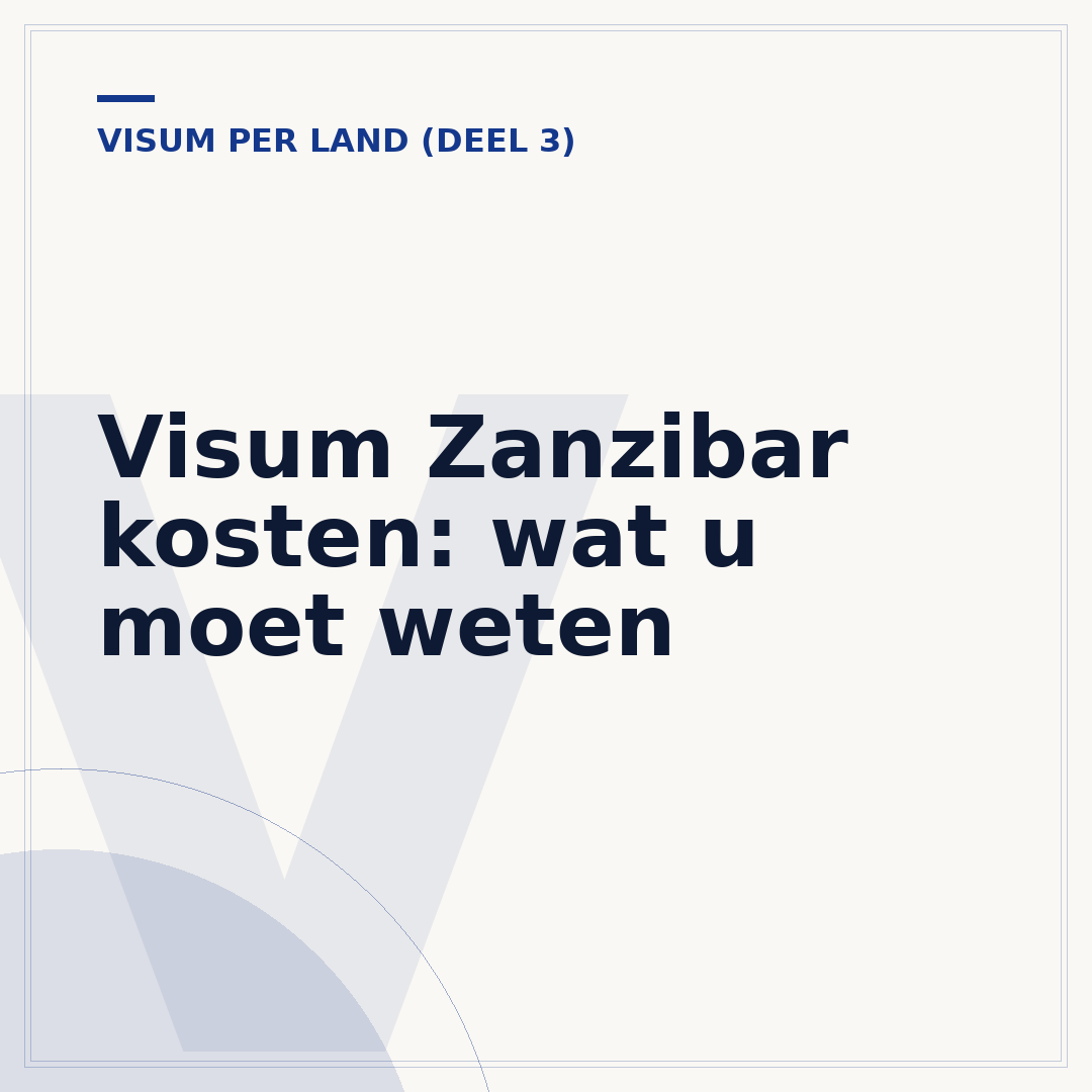 Visum Zanzibar kosten: wat u moet weten