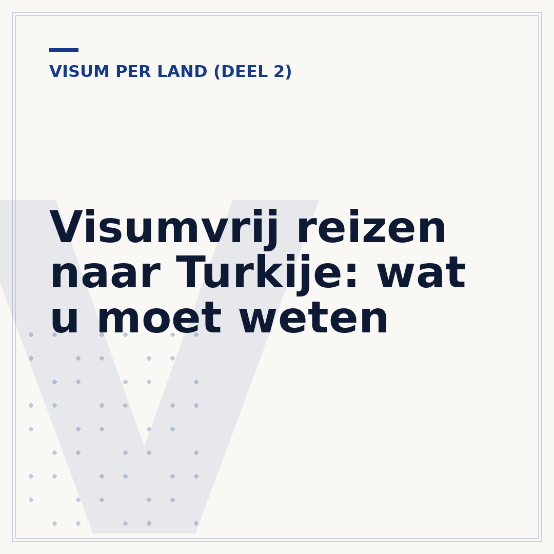 Visumvrij reizen naar Turkije: wat u moet weten