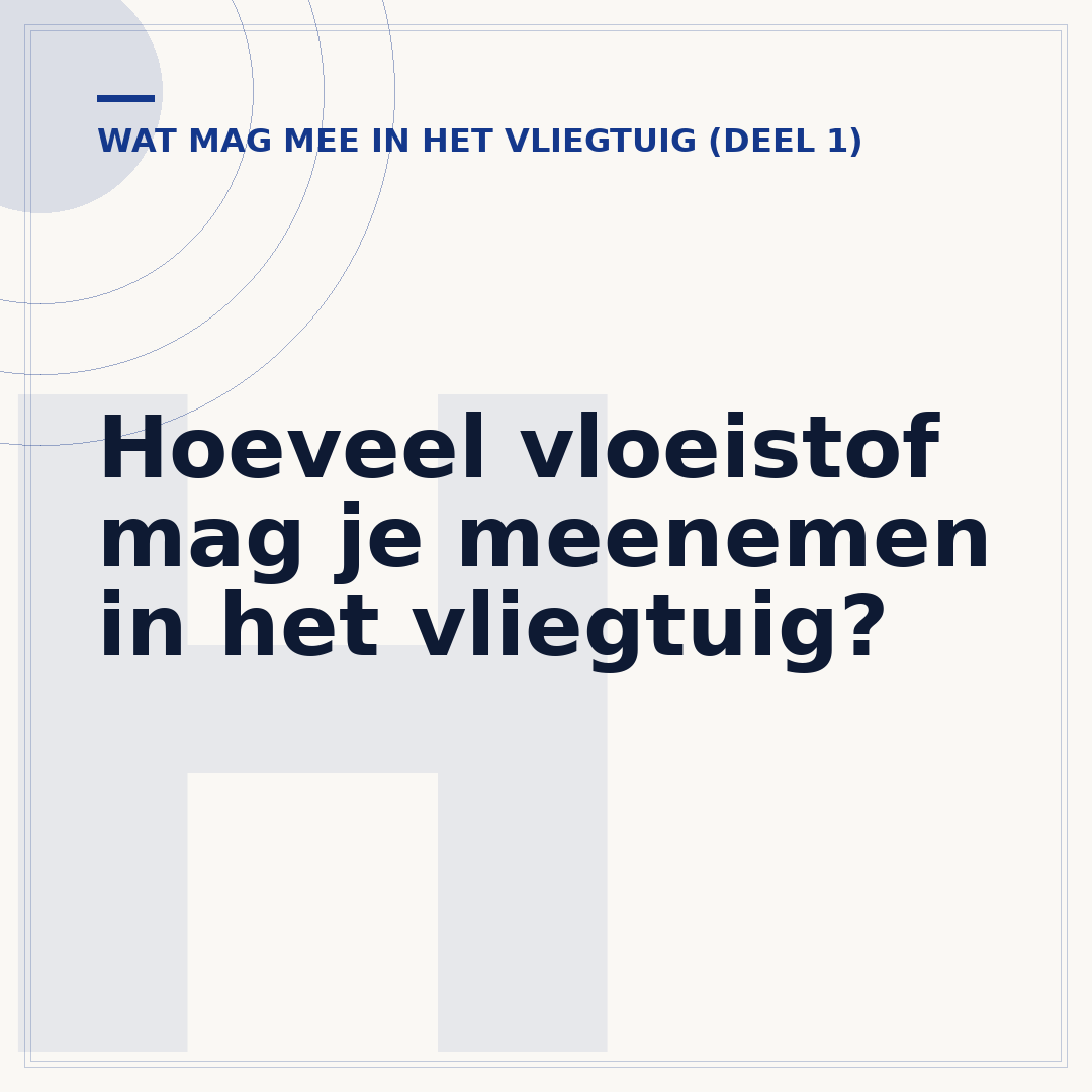 Hoeveel vloeistof mag je meenemen in het vliegtuig?