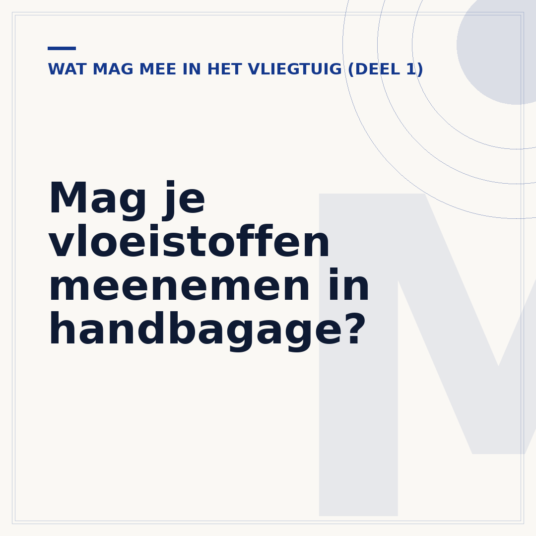 Mag je vloeistoffen meenemen in handbagage?