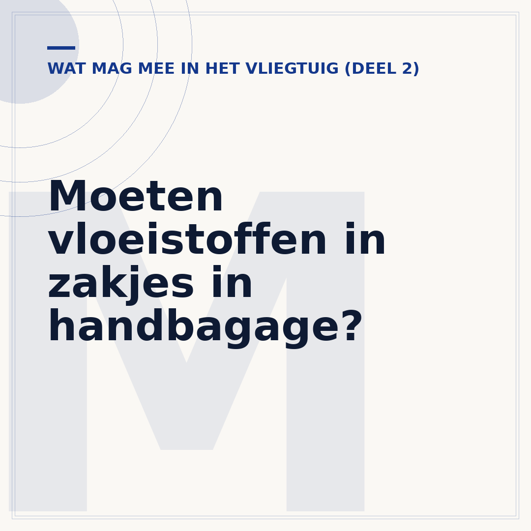 Moeten vloeistoffen in zakjes in handbagage?