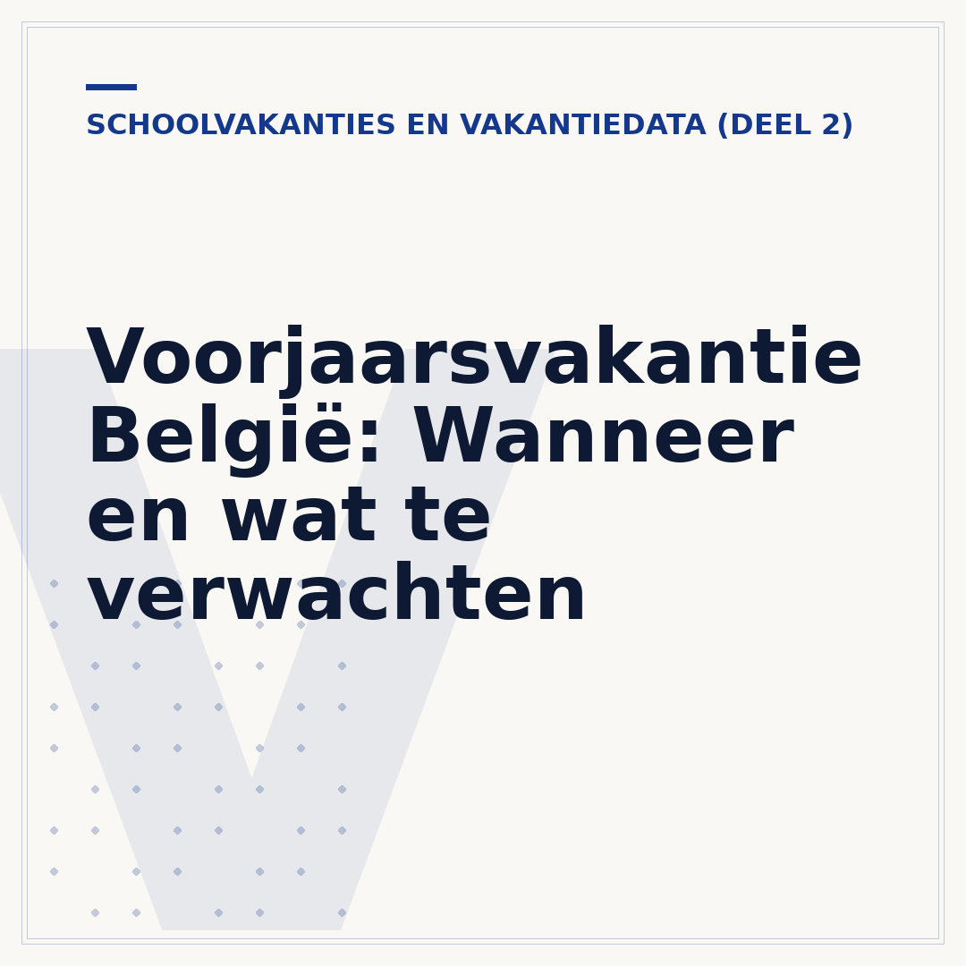 Voorjaarsvakantie België: Wanneer en wat te verwachten