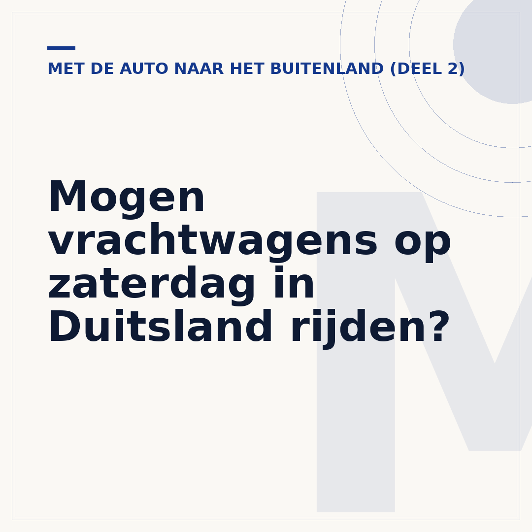 Mogen vrachtwagens op zaterdag in Duitsland rijden?