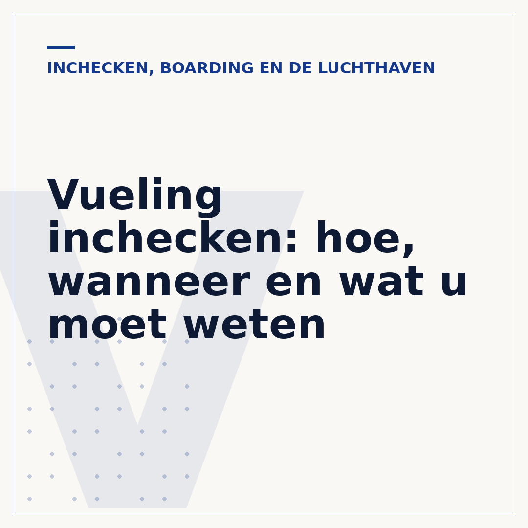 Vueling inchecken: hoe, wanneer en wat u moet weten
