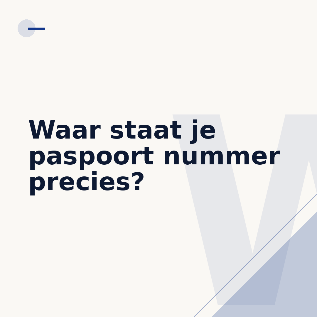 Waar staat je paspoort nummer precies?