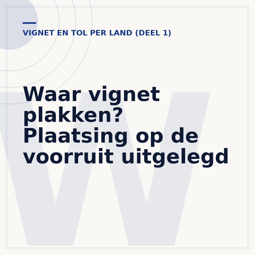 Waar vignet plakken? Plaatsing op de voorruit uitgelegd