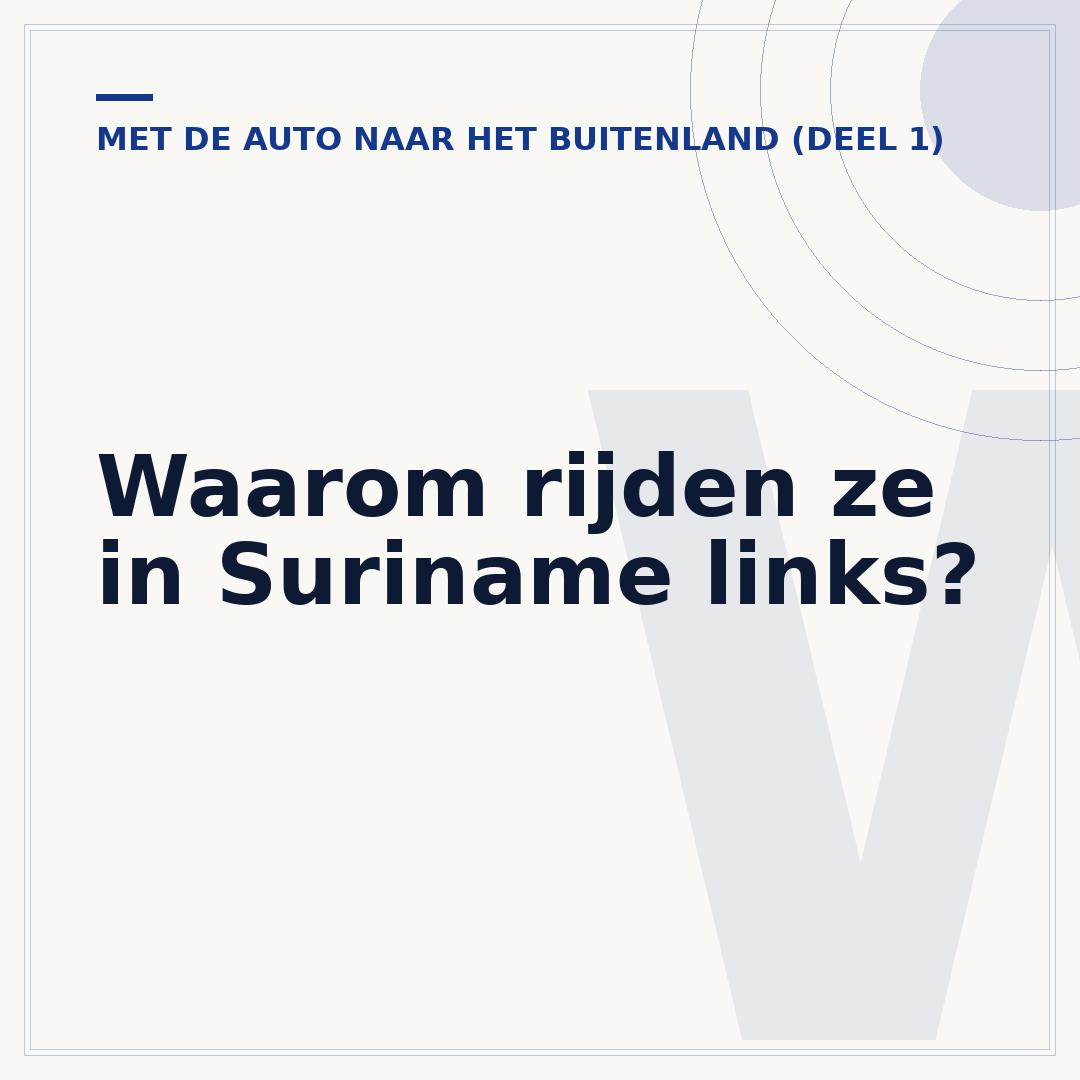 Waarom rijden ze in Suriname links?
