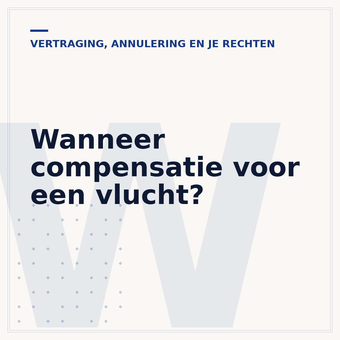 Wanneer compensatie voor een vlucht?