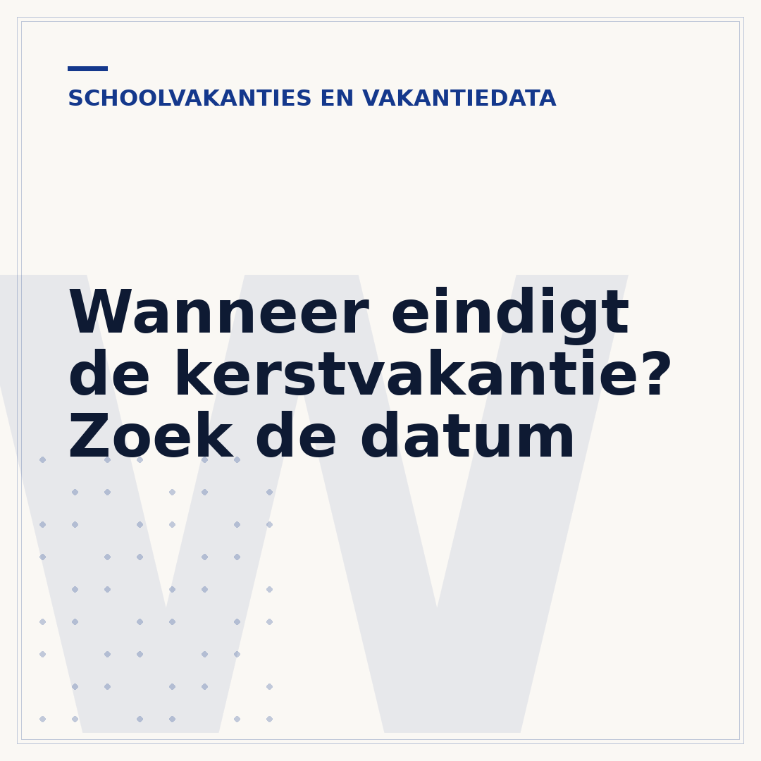 Wanneer eindigt de kerstvakantie? Zoek de datum