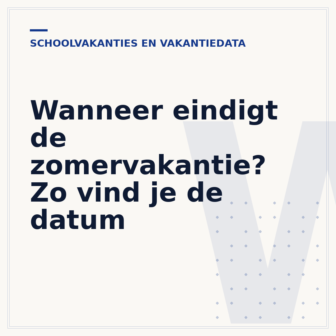 Wanneer eindigt de zomervakantie? Zo vind je de datum