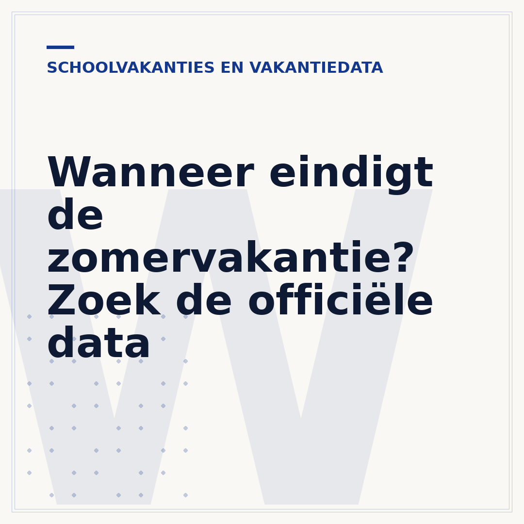 Wanneer eindigt de zomervakantie? Zoek de officiële data