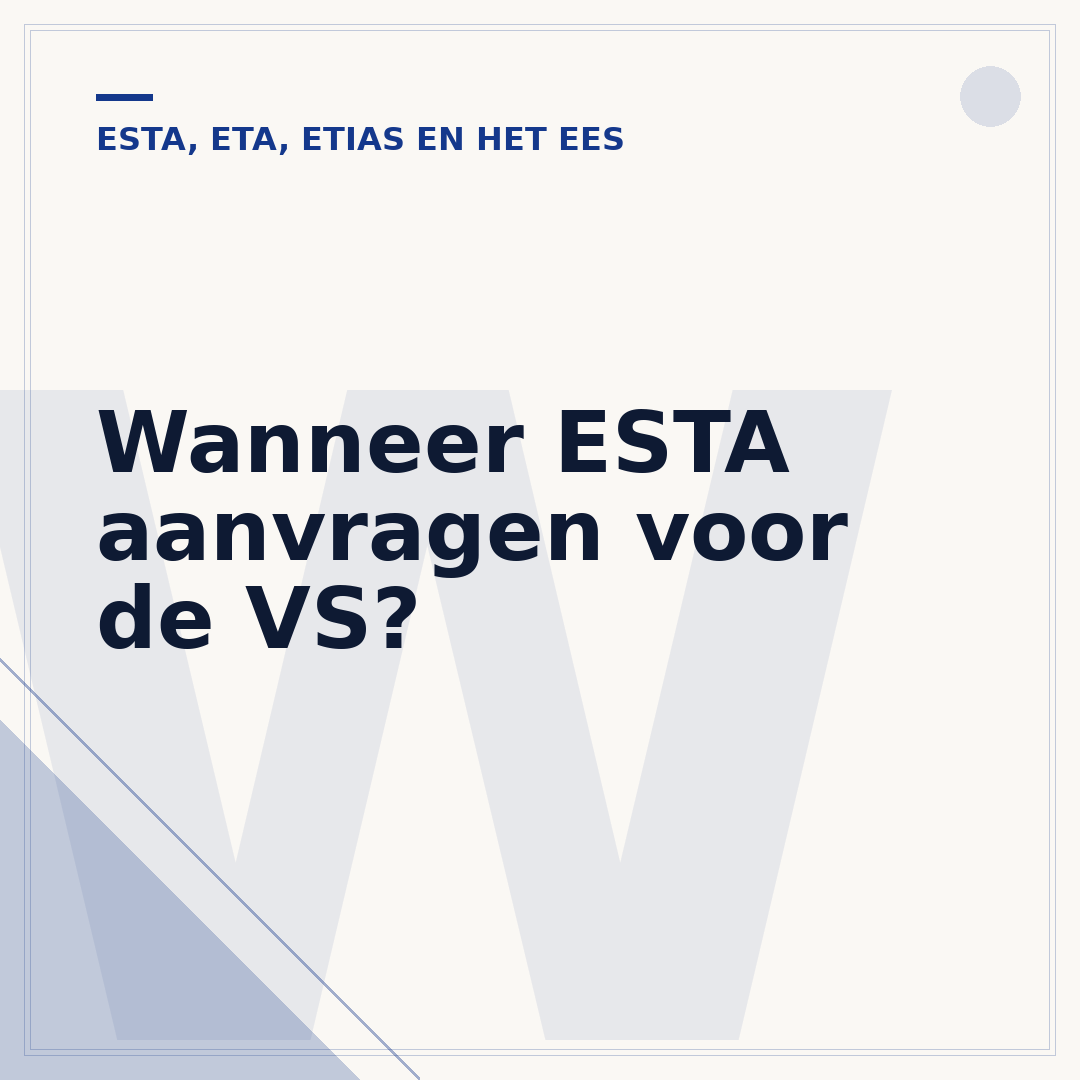 Wanneer ESTA aanvragen voor de VS?