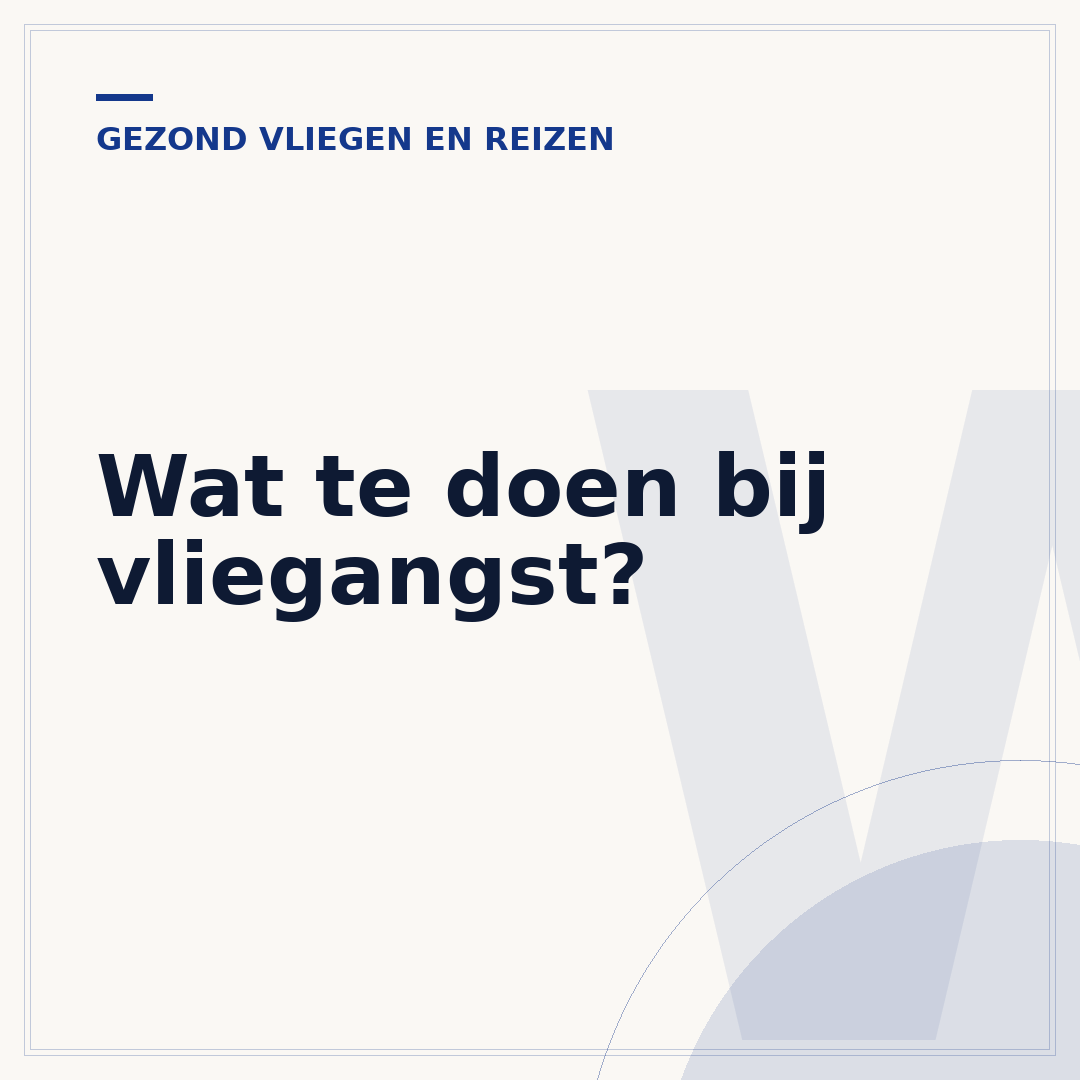 Wat te doen bij vliegangst?