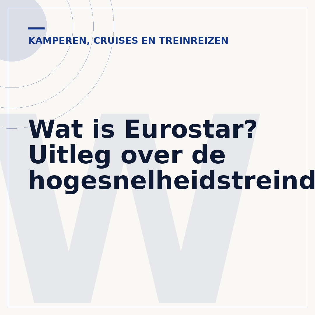 Wat is Eurostar? Uitleg over de hogesnelheidstreindienst