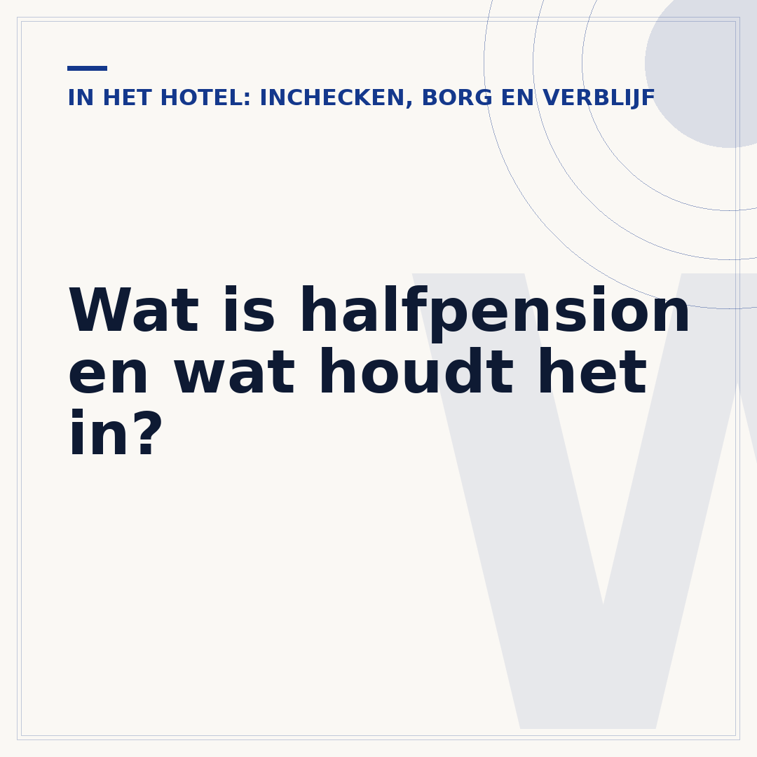 Wat is halfpension en wat houdt het in?