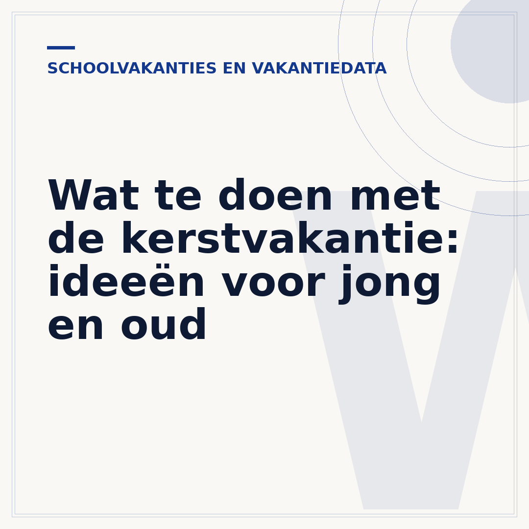 Wat te doen met de kerstvakantie: ideeën voor jong en oud