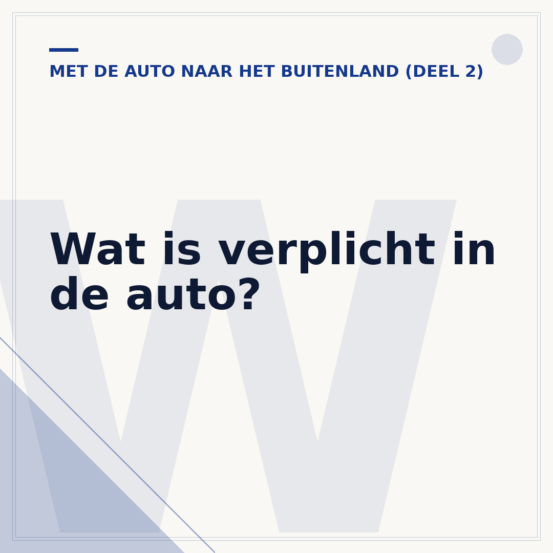 Wat is verplicht in de auto?