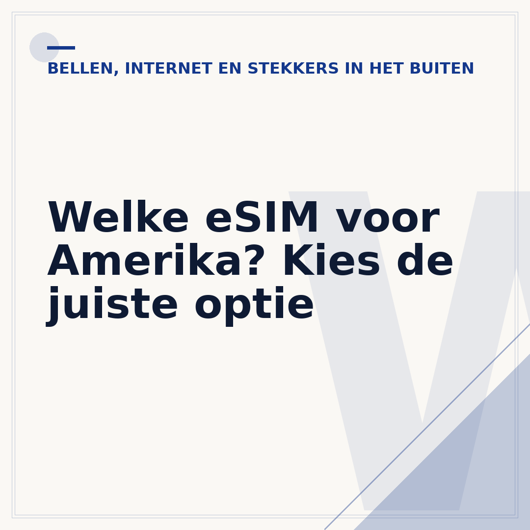 Welke eSIM voor Amerika? Kies de juiste optie