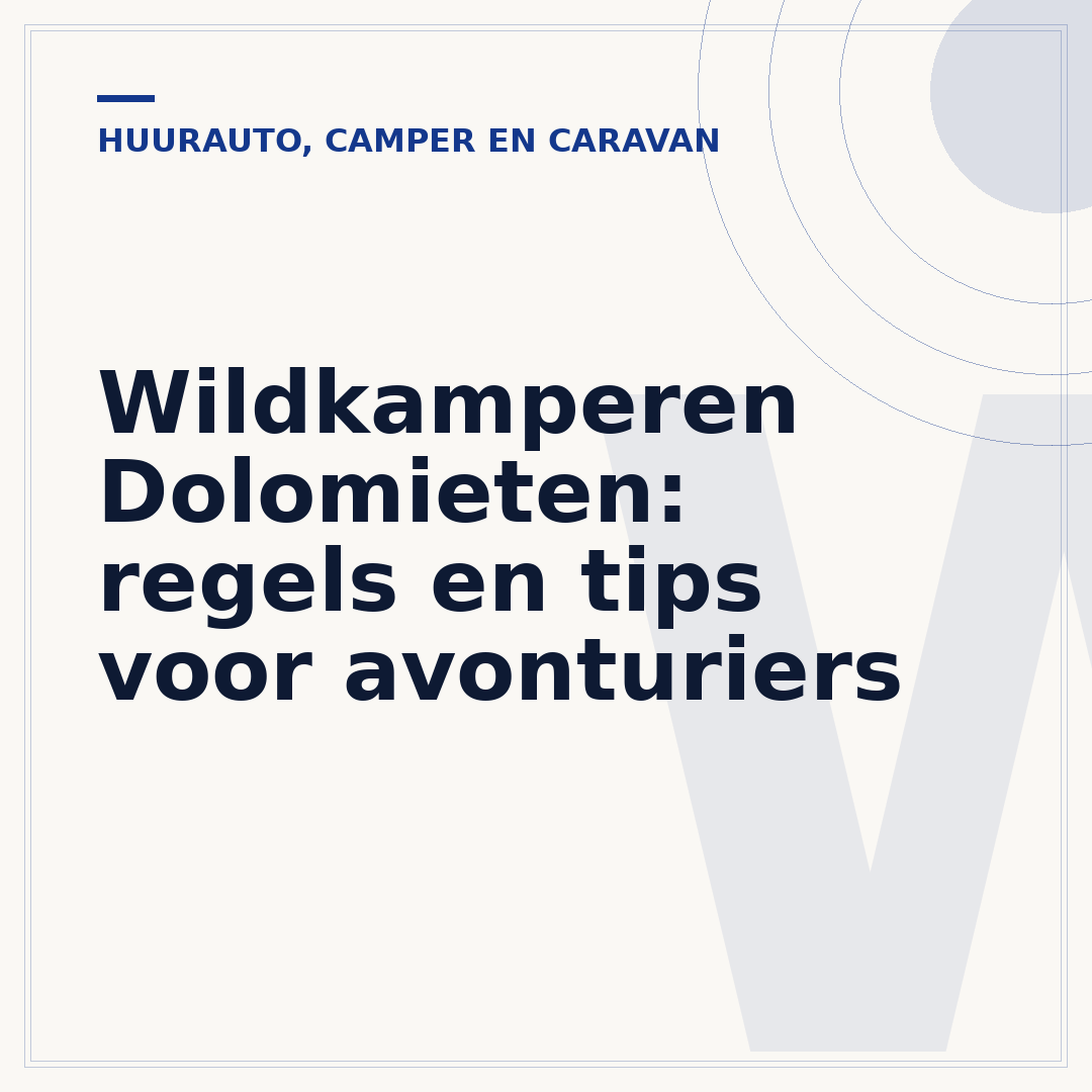 Wildkamperen Dolomieten: regels en tips voor avonturiers
