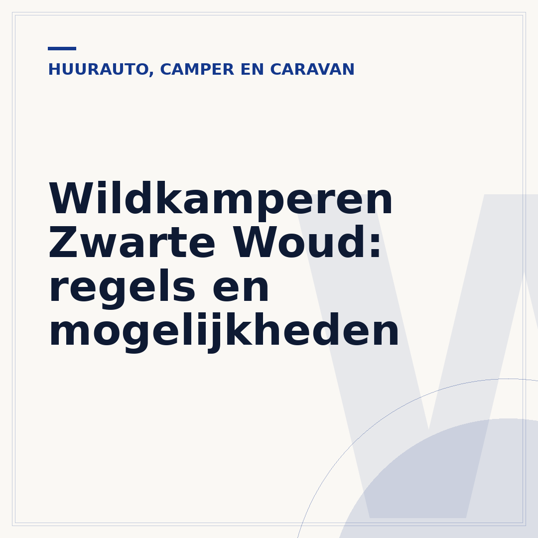 Wildkamperen Zwarte Woud: regels en mogelijkheden