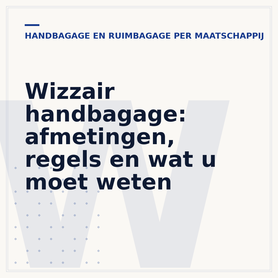 Wizzair handbagage: afmetingen, regels en wat u moet weten