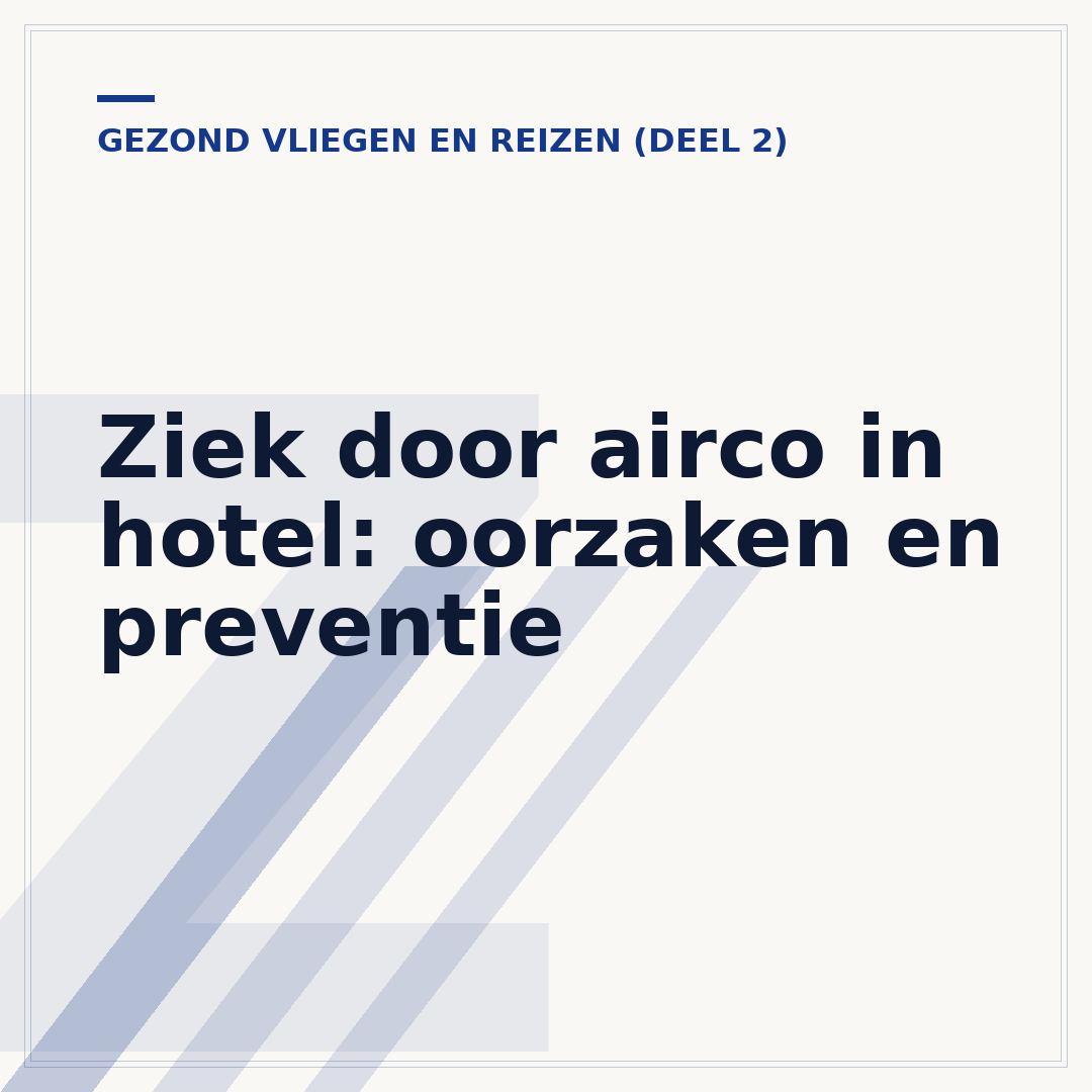 Ziek door airco in hotel: oorzaken en preventie