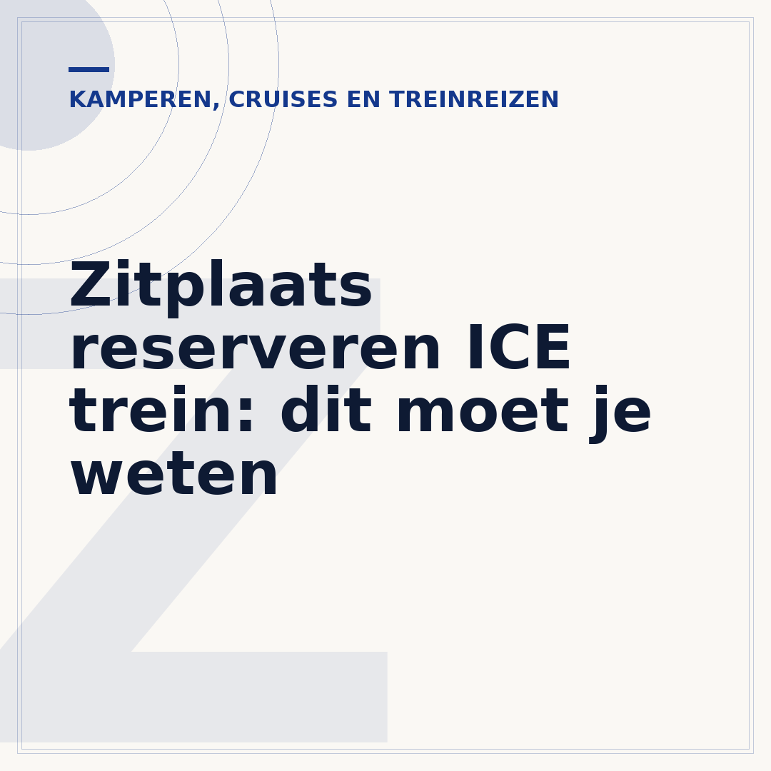 Zitplaats reserveren ICE trein: dit moet je weten