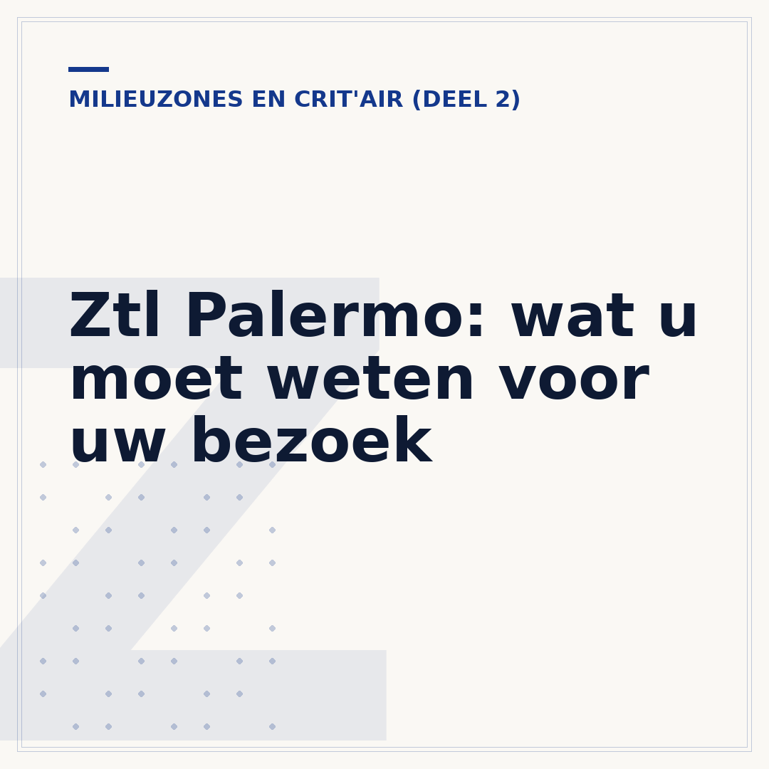 Ztl Palermo: wat u moet weten voor uw bezoek
