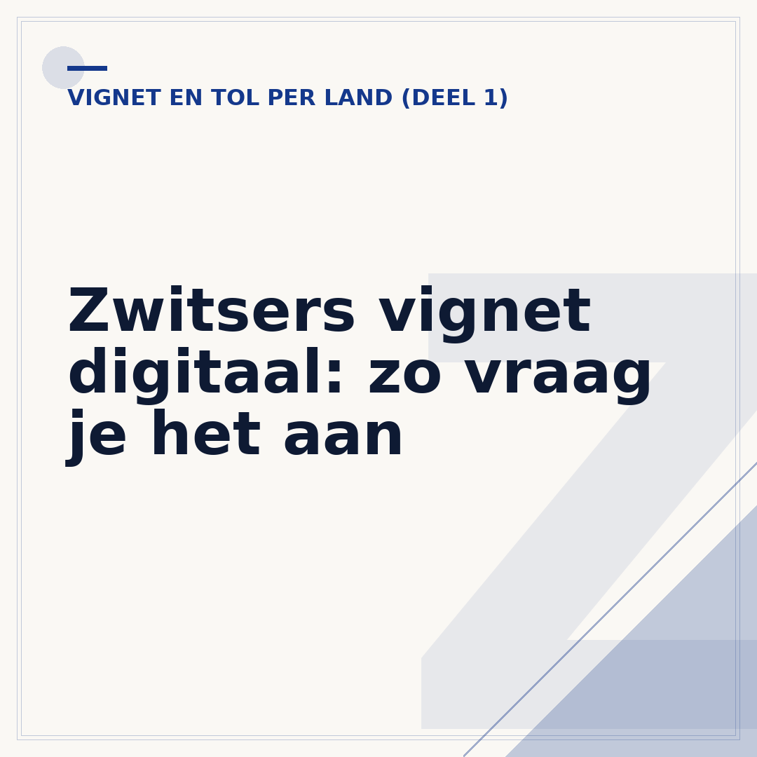 Zwitsers vignet digitaal: zo vraag je het aan